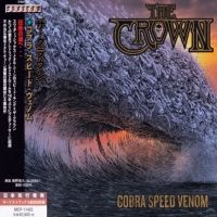The Crown - Cobra Speed Venom [Japanese Edition] (2018) MP3