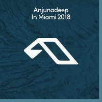 VA - Anjunadeep In Miami 2018 (2018) MP3  Vanila