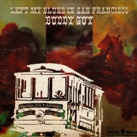 Buddy Guy - Left My Blues In San Francisco (1968) MP3 от Vanila