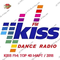 VA - Kiss FM: Top 40. M (2018) MP3
