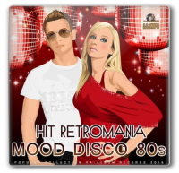 VA - Hit Retromania: Mood Disco 80s (2018) MP3