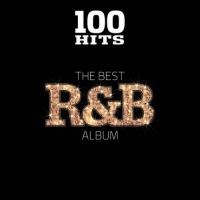 VA - 100 Hits The Best R&B Album (2018) MP3