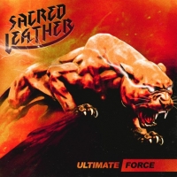 Sacred Leather - Ultimate Force (2018) MP3