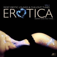 VA - Erotica Vol. 2 (Most Erotic Lounge And Chillout Tunes) (2016) MP3  Vanila