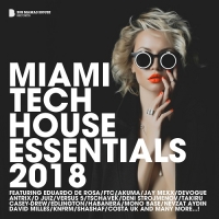 VA - Miami Tech House Essentials 2018 (2018) MP3
