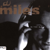 VA - DJ Robert Miles - In The Mix [Mixed] (1997) MP3