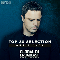 VA - Global DJ Broadcast: Top 20 April (2018) MP3