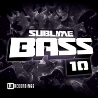 VA - Sublime Bass Vol.10 (2018) MP3