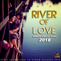 VA - River Of Love (2018) MP3