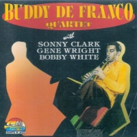 Buddy De Franco Quartet - With Sonny Clark, Gene Wright, Dobby White (1995) MP3