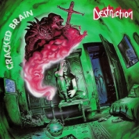 Destruction - Cracked Brain [Remastered Edition] (1990/2018) MP3