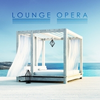 VA - Lounge Opera (2018) MP3