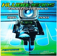 Klubbheads - Front To The Back (2001) MP3