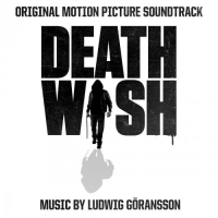 OST -   / Death Wish [Music by Ludwig Goransson] (2018) MP3