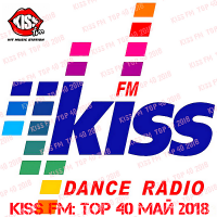 VA - Kiss FM: Top 40 [] (2018) MP3