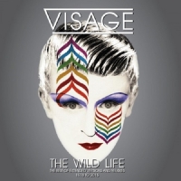 Visage - The Wild Life [The Best of Extended Versions and Remixes 1978 to 2015] (2017) MP3