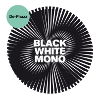 De-Phazz - Black White Mono (2018) MP3