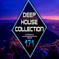 VA - Deep House Collection Vol.171 (2018) MP3