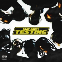 A$AP Rocky - Testing (2018) MP3