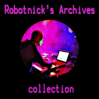 Alexander Robotnick - Robotnick's Archives Collection (2012) MP3