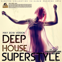 VA - Deep House Superstyle (2018) MP3