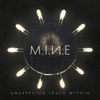 M.I.N.E (Marcus Meyn of Camouflage) - Unexpected Truth Within (2018) MP3 от Vanila