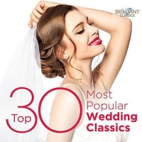 VA - Top 30 Most Popular Wedding Classics (2018) MP3 от Vanila