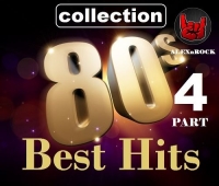 VA - Best Hits 80s from ALEXnROCK [04] (2018) MP3