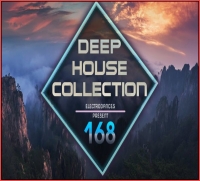 VA - Deep House Collection Vol.168 (2018) MP3