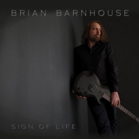 Brian Barnhouse - Sign of Life (2018) MP3