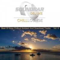 VA - Soundbar Deluxe Chill Lounge Vol.4 [Best Of Ibiza Chillout Ambient & Downbeat Tracks] (2018) MP3