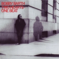 Bobby Barth - Two Hearts-One Beat (1985) MP3