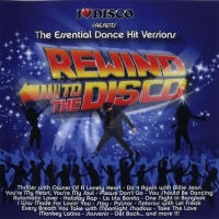 VA - I Love Disco Presents: Rewind To The Disco Vol.1 (2009) MP3