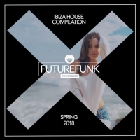 VA - Ibiza House (Spring '18) (2018) MP3