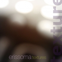 Erissoma - Textures (2011) MP3  Vanila
