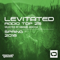 VA - Levitated Radio Top 25: Spring 2018 (Selected By Manuel Rocca) (2018) MP3