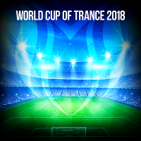 VA - World Cup Of Trance (2018) MP3