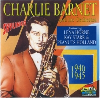Charlie Barnet & His Orchestra - Skyliner 1940-1945 (1996) MP3