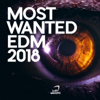 VA - Most Wanted EDM 2018 (2018) MP3