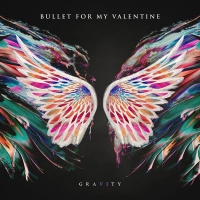 Bullet for My Valentine - Gravity [Limited Edition] (2018) MP3