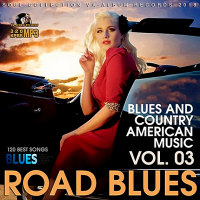 VA - Road Blues Vol.03 (2018) MP3