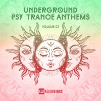 VA - Underground Psy-Trance Anthems Vol.02 (2018) MP3