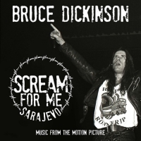 Bruce Dickinson - Scream For Me Sarajevo (2018) MP3
