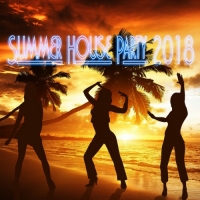 VA - Summer House Party 2018 (2018) MP3