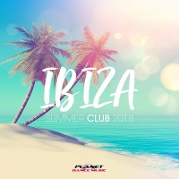 VA - Ibiza Summer Club 2018 (2018) MP3