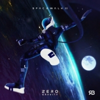 Rameses B - Spacewalk II: Zero Gravity (2018) MP3