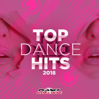 VA - Top Dance Hits 2018 (2018) MP3