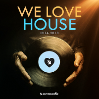 VA - We Love House: Ibiza (2018) MP3