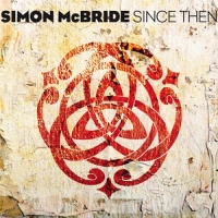 Simon McBride - Since Then (2010) MP3  Vanila