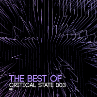 VA - The Best Of Critical State 003 (2018) MP3